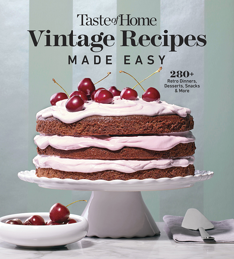 Taste of Home Vintage Recipes Made Easy